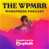 WPMRR WordPress Podcast