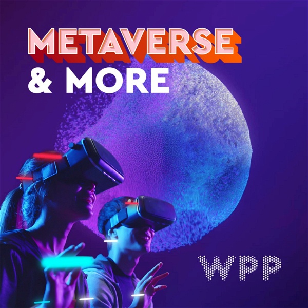 Artwork for WPP Metaverse and More Academy