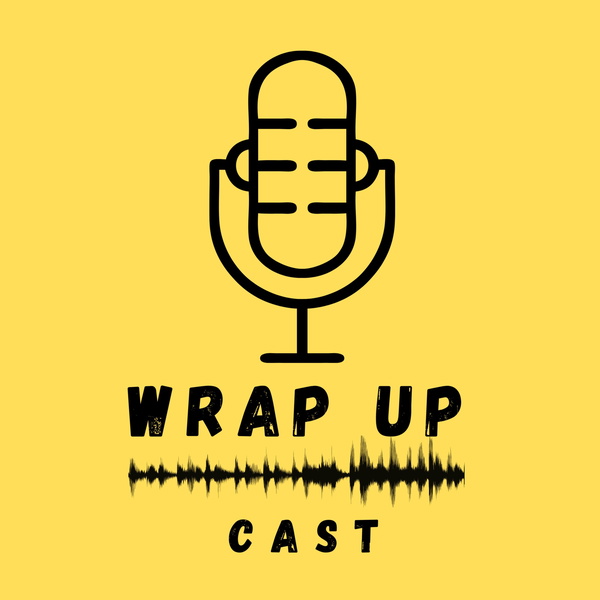 Artwork for WRAP UP CAST