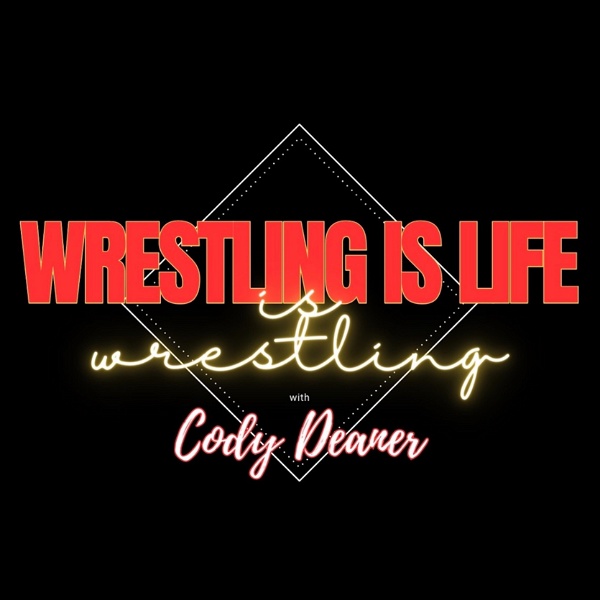 Artwork for Wrestling is Life is Wrestling