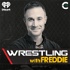 Wrestling with Freddie