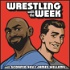 Wrestling With The Week
