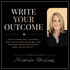 Write Your Outcome