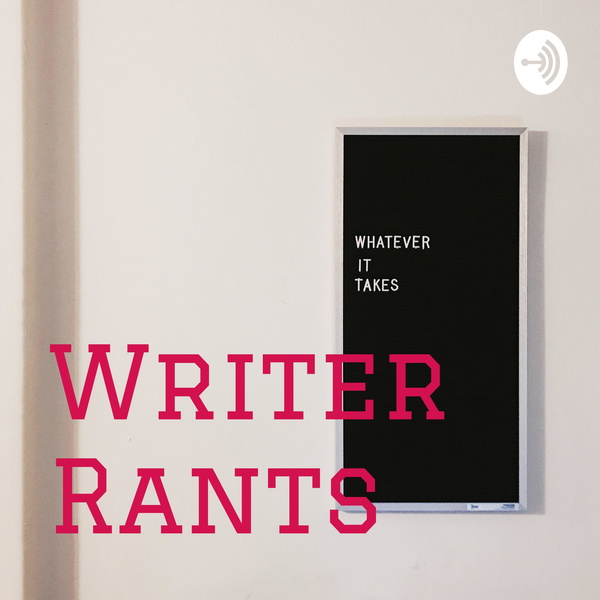 Artwork for Writer Rants