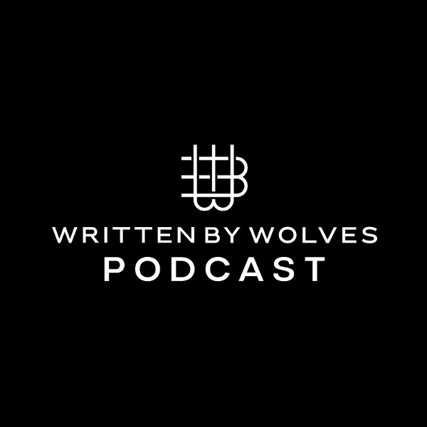 Artwork for Written by Wolves Podcast