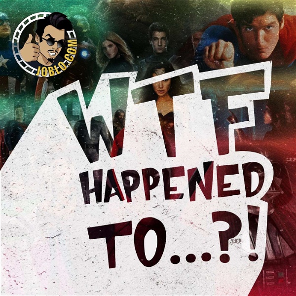 Artwork for WTF Happened To....?!