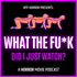 WTF Horror Podcast