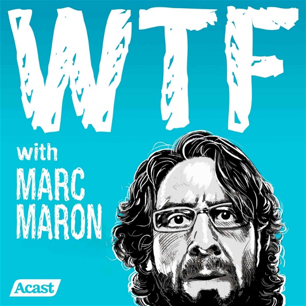 Artwork for WTF with Marc Maron Podcast