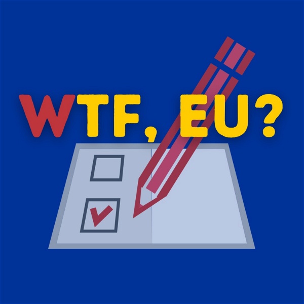 Artwork for WTF,EU?