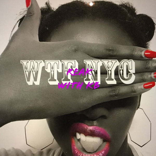 Artwork for WTFreak NYC