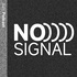 无信号NoSignal