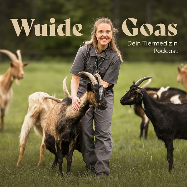Artwork for Wuide Goas- dein Tiermedizin Podcast