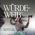 Würdeweib® Der Podcast von Marietta Ullmann