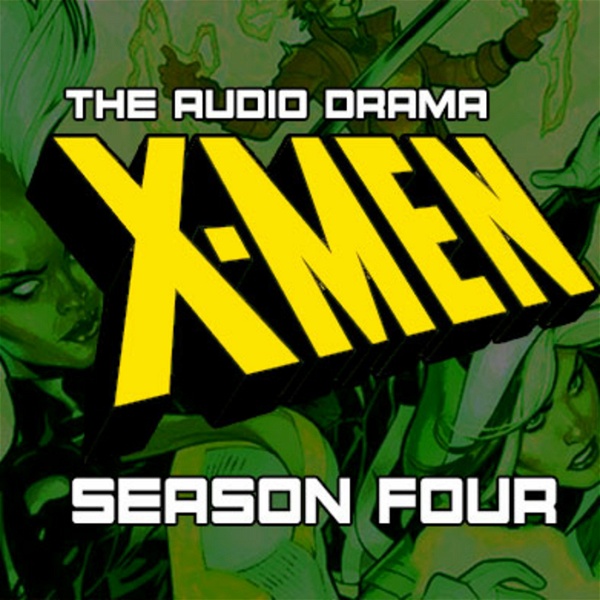 Artwork for X-Men: The Audio Drama