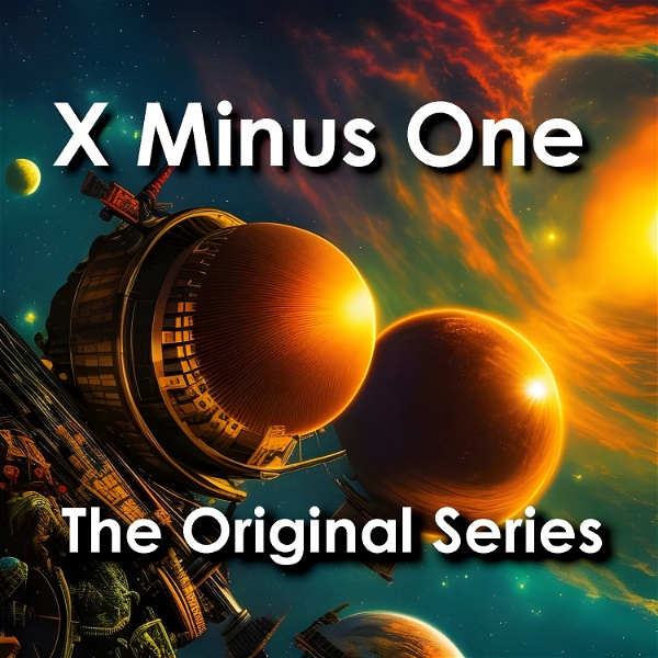 Artwork for X Minus One: Science Fiction Original Series