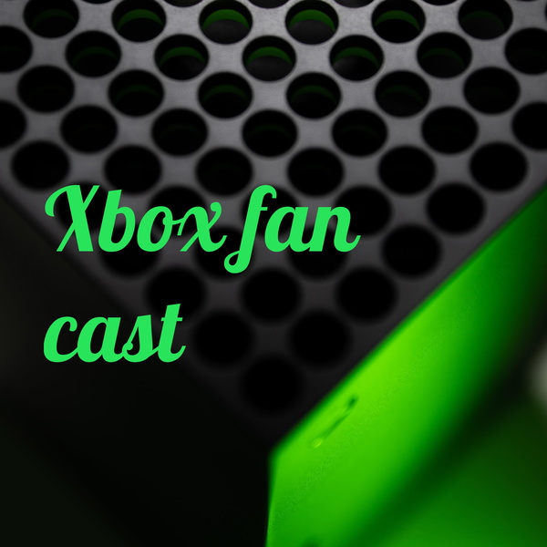 Artwork for Xbox fan cast