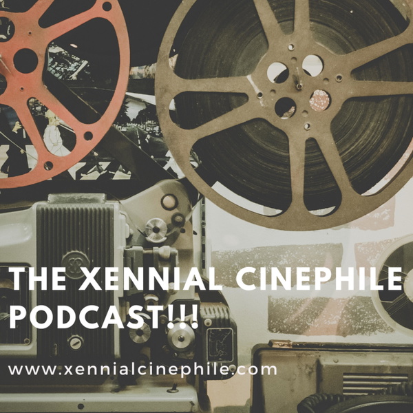 Artwork for Xennial Cinephile