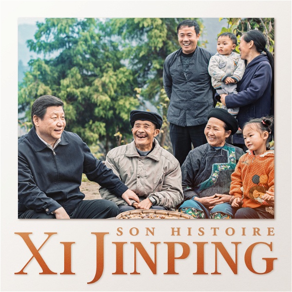 Artwork for Xi Jinping, son histoire