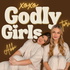 xoxo godly girls