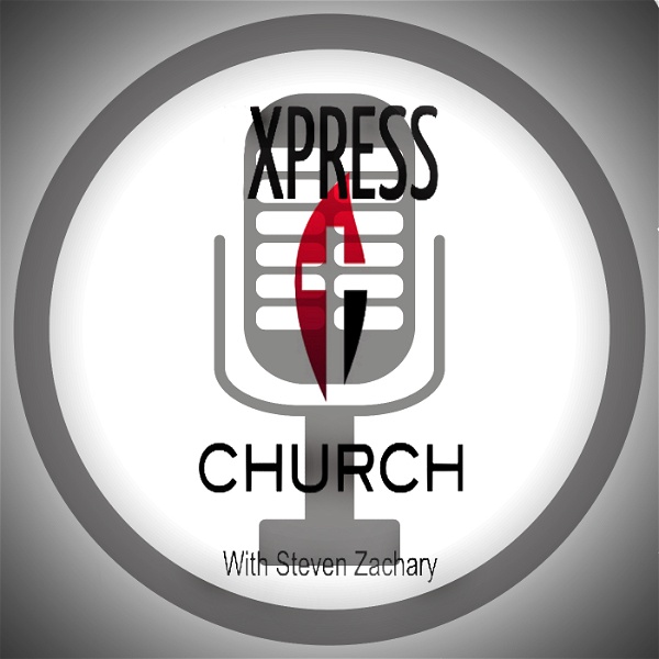 Artwork for Xpress Church Podcast