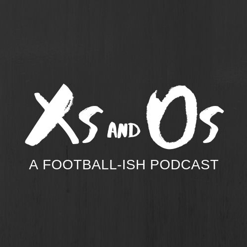 Artwork for Xs and Os: A Football-ish Podcast