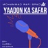 Yaadon Ka Safar