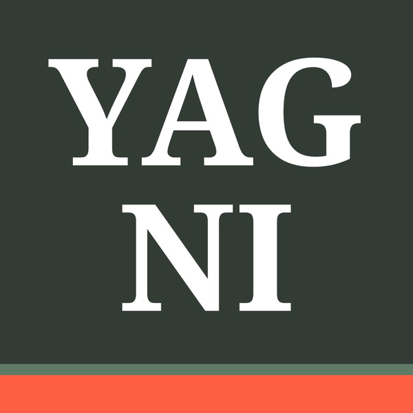 Artwork for YAGNI