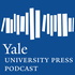 Yale Press Podcast