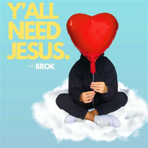 Artwork for Y'all Need Jesus