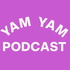 YAM YAM