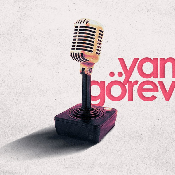 Artwork for Yan Görev: Bir Oyun Podcasti