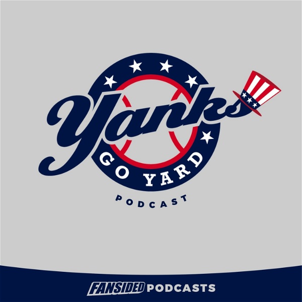 Artwork for Yanks Go Yard: A New York Yankees podcast