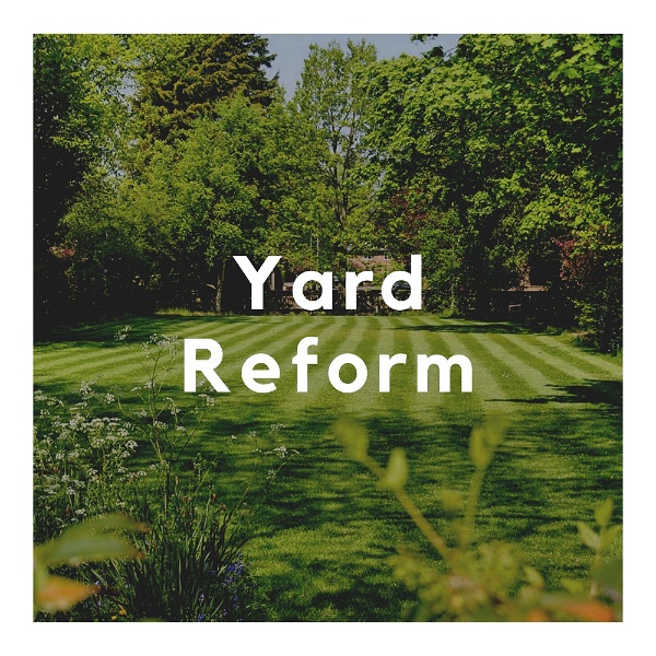 Artwork for Yard Reform Podcast
