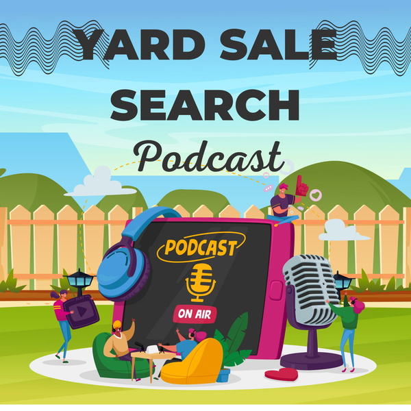 Artwork for Yard Sale Search Podcast