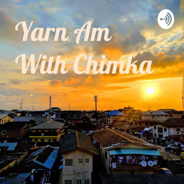 Artwork for Yarn Am With Chimka
