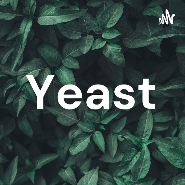 Artwork for Yeast