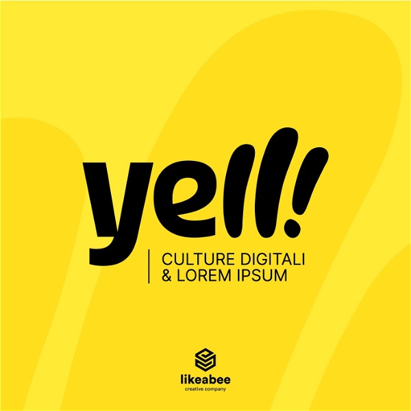 Artwork for Yell! Culture Digitali e Lorem Ipsum
