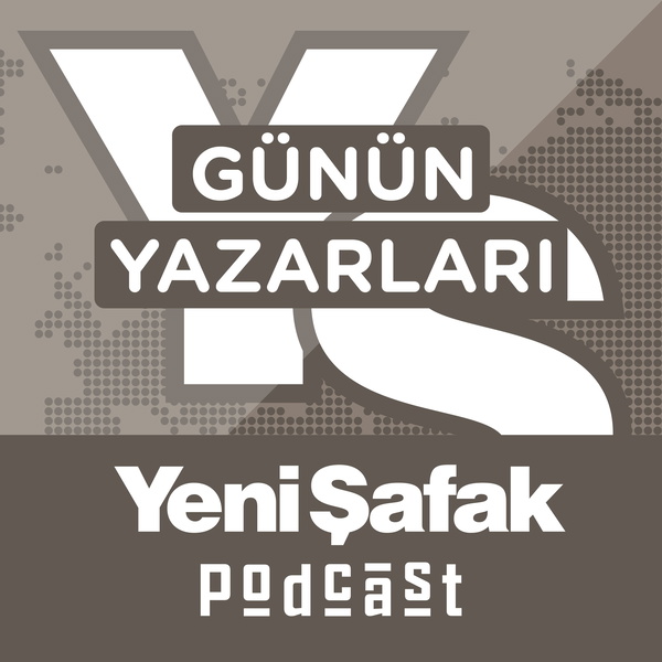 Artwork for Yeni Şafak Yazarlar