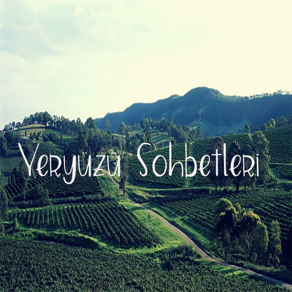 Artwork for Yeryüzü Sohbetleri