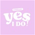 Yes, I Do ! - le podcast qui t'emporte au coeur des histoires d'amour