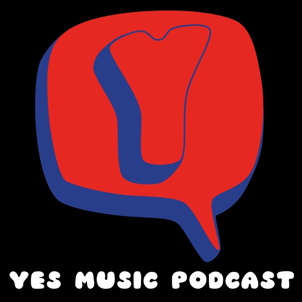 Artwork for Yes Music Podcast