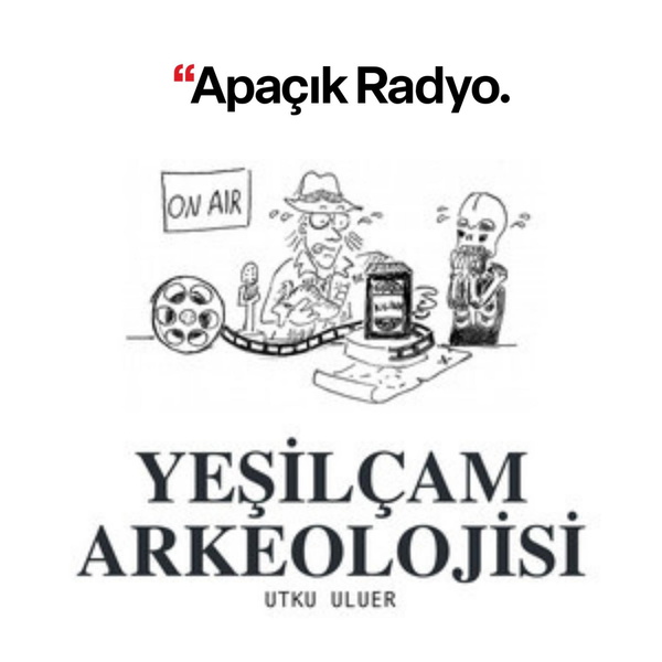 Artwork for Yeşilçam Arkeolojisi