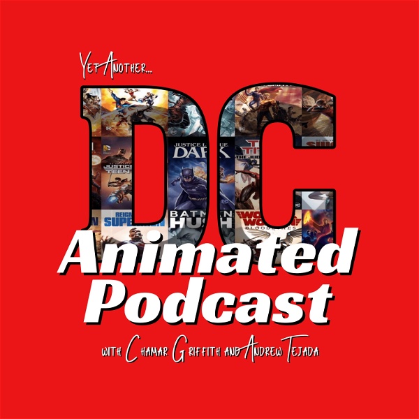 Artwork for Yet Another DC Animated Podcast