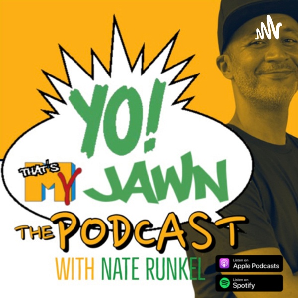 Artwork for Yo! That’s My Jawn: The Podcast