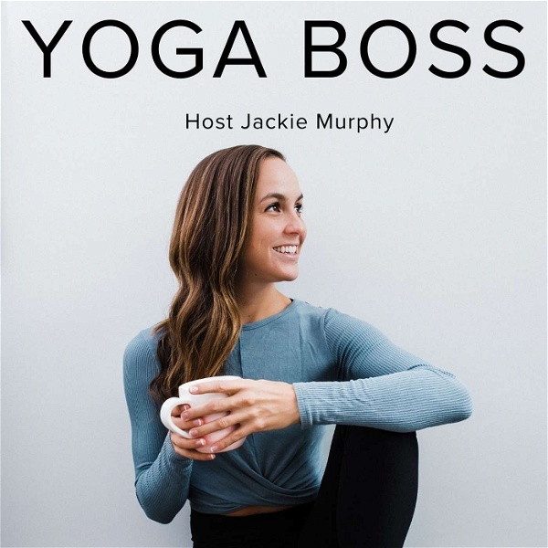 Artwork for Yoga Boss: Business Coaching For Yoga Teachers