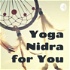 Yoga Nidra for You