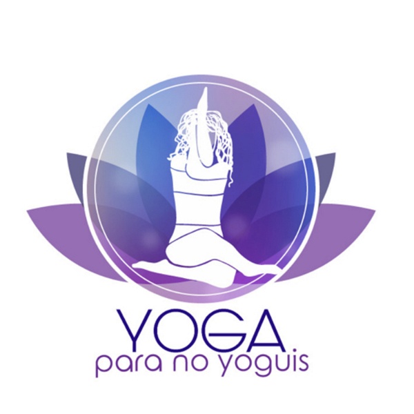 Artwork for Yoga para No Yoguis