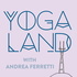 Yogaland Podcast