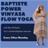 Baptiste Power Vinyasa Flow Yoga with Kari