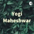 Yogi Maheshwar